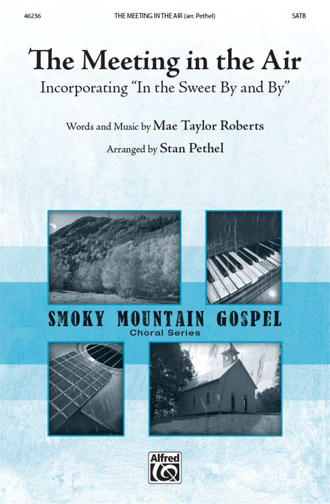 Meeting In The Air, The SATB